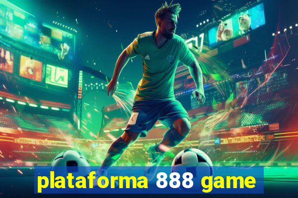 plataforma 888 game